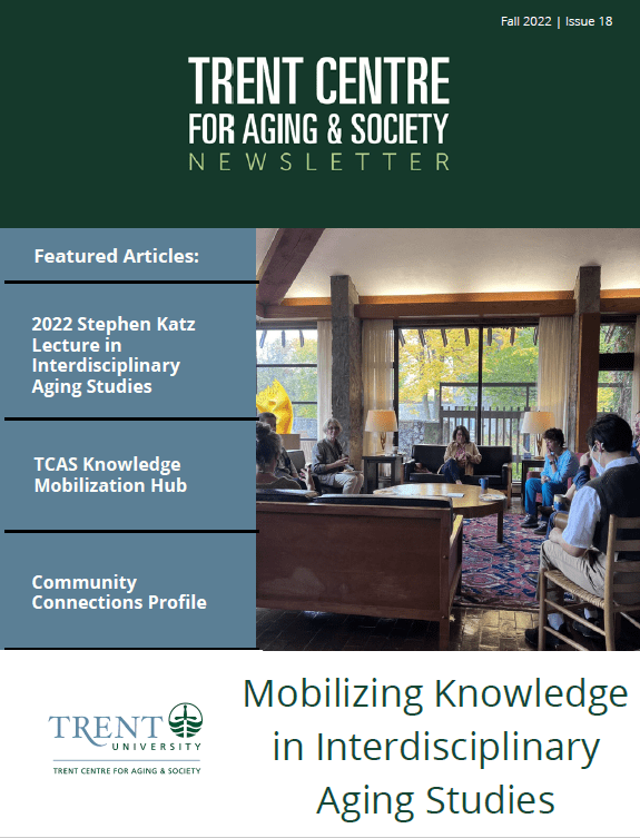 Trent Centre for aging & society - Mobilizing Knowledge in Interdisciplinary Aging Studies