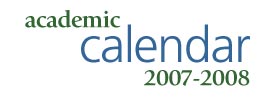Academic Calendar 2007-2008