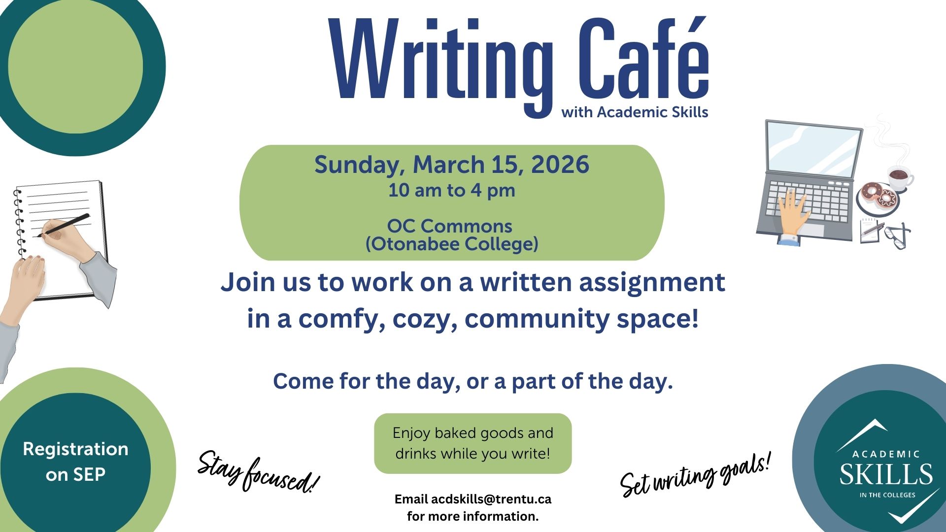 Promotional poster includes illustrations of hands writing in notebook and typing on a laptop with coffee and bagel. Event details: March 15, 2026, 10am to 4pm, OC Commons. Text reads: Come for the day or part of the day. Stay focused. Set writing goals. Enjoy baked goods and drinks while you write.