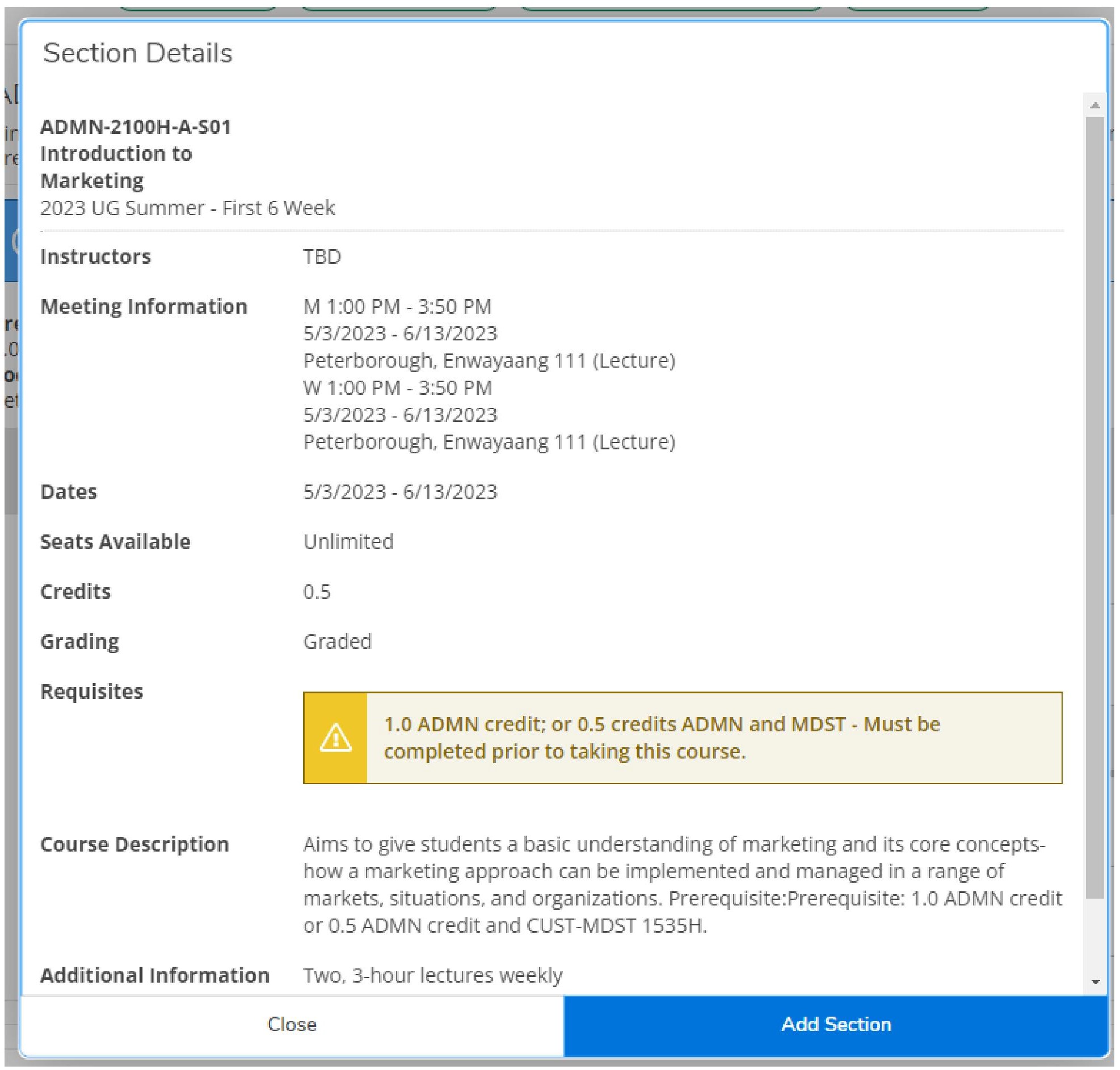 A box will pop up with additional details on the course, including prerequisite courses. Proceed with “add section” if you meet the prerequisites.