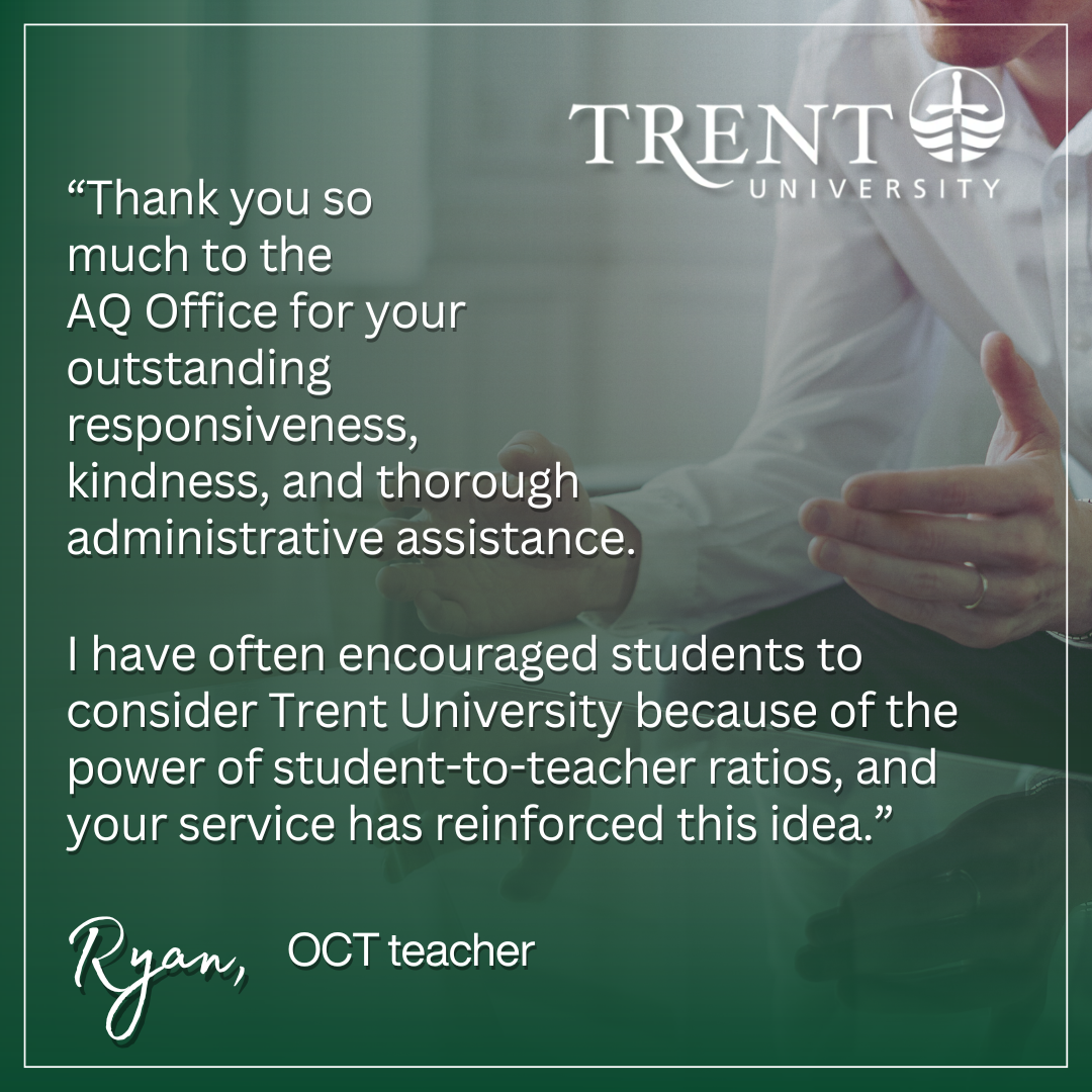 Testimonial from Ontario-certified teacher praising Trent's customer service and the effective student-to-teacher ratio.