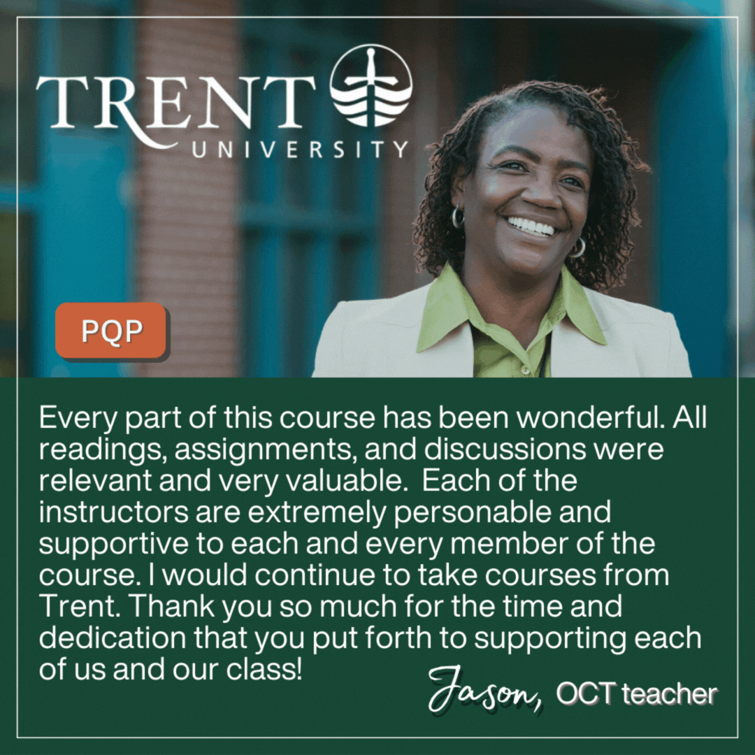 "Testimonial for Trent University's PQP course"