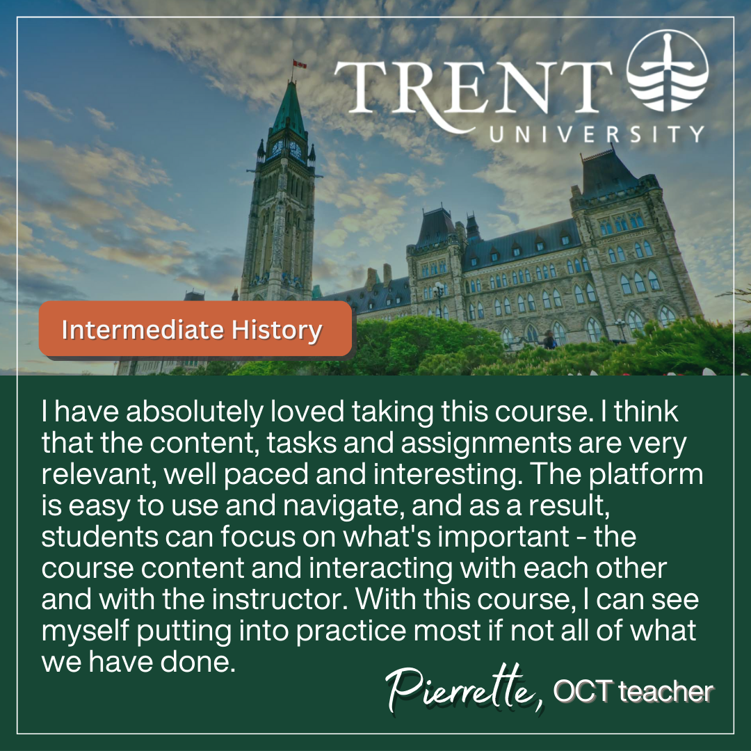 "Testimonial for Trent University's Intermediate History ABQ course"