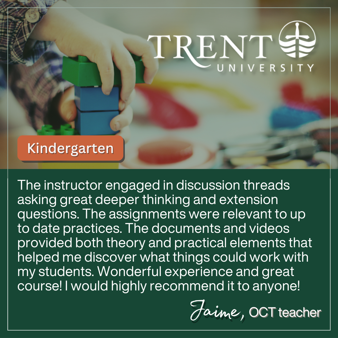 "Testimonial for Trent University's Kindergarten AQ course"