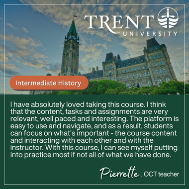 Testimonial for Trent University's Intermediate Division History ABQ course