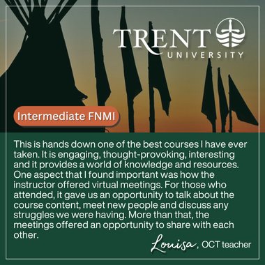 Testimonial for Trent University's Intermediate Division First Nation, Métis and Inuit Studies ABQ course