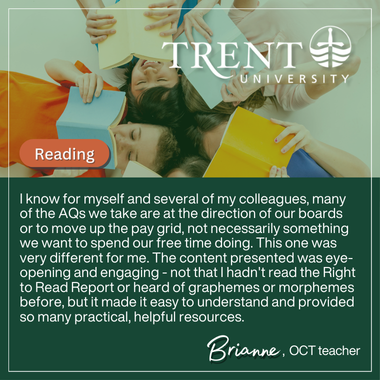 Testimonial for Trent University's Reading AQ courses