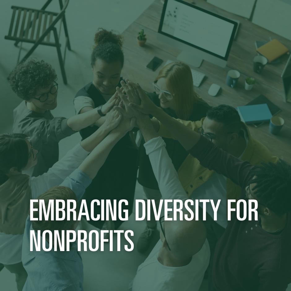 Embracing Diversity for Nonprofits