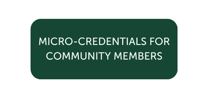 Micro-credentials for Community Members Button