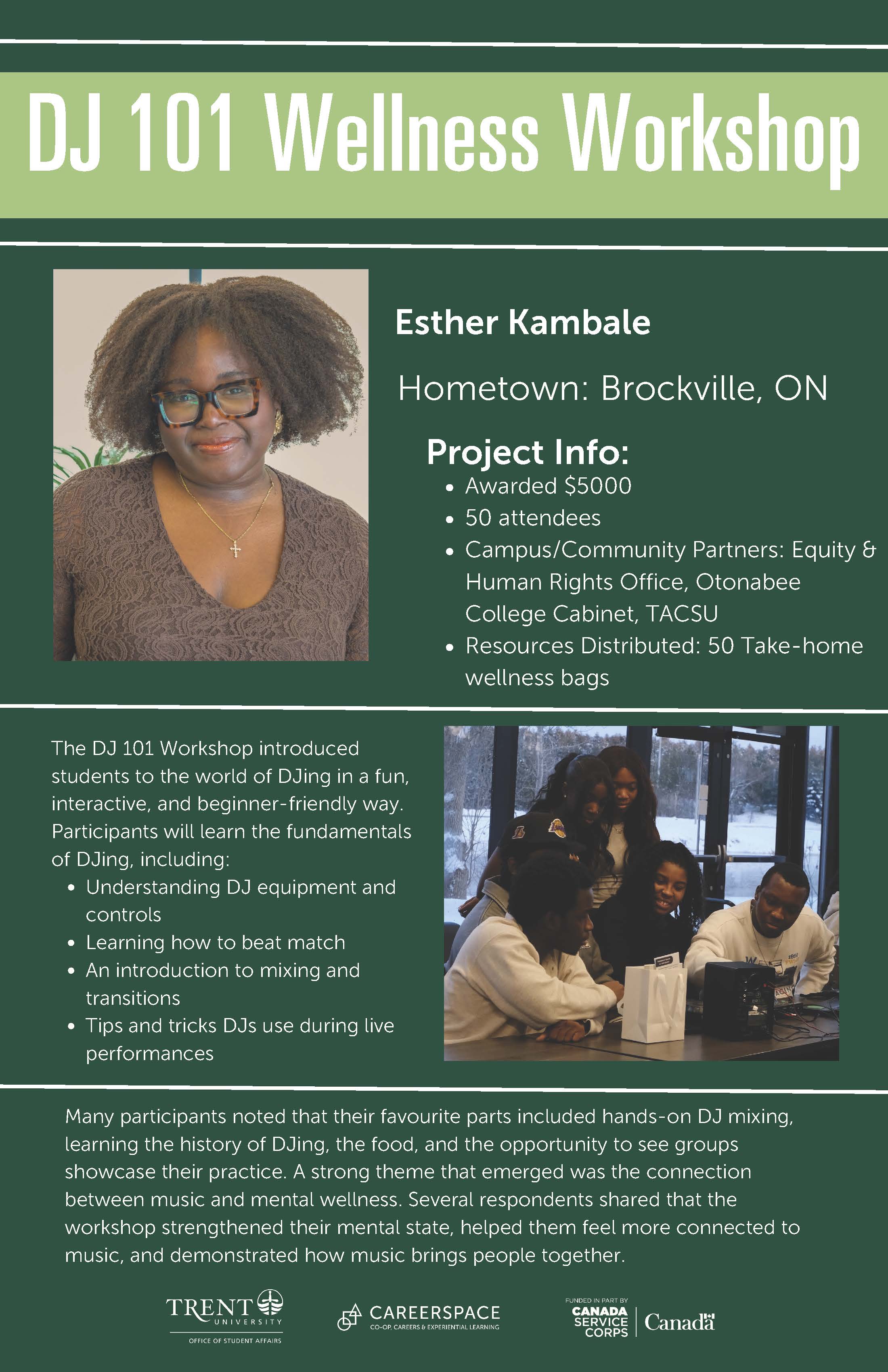 An Impact Microgrant poster titled ‘DJ 101 Wellness Workshop’ describing a hands‑on workshop that introduced students to DJing as a creative practice that supports wellness, connection, and mental health through music.