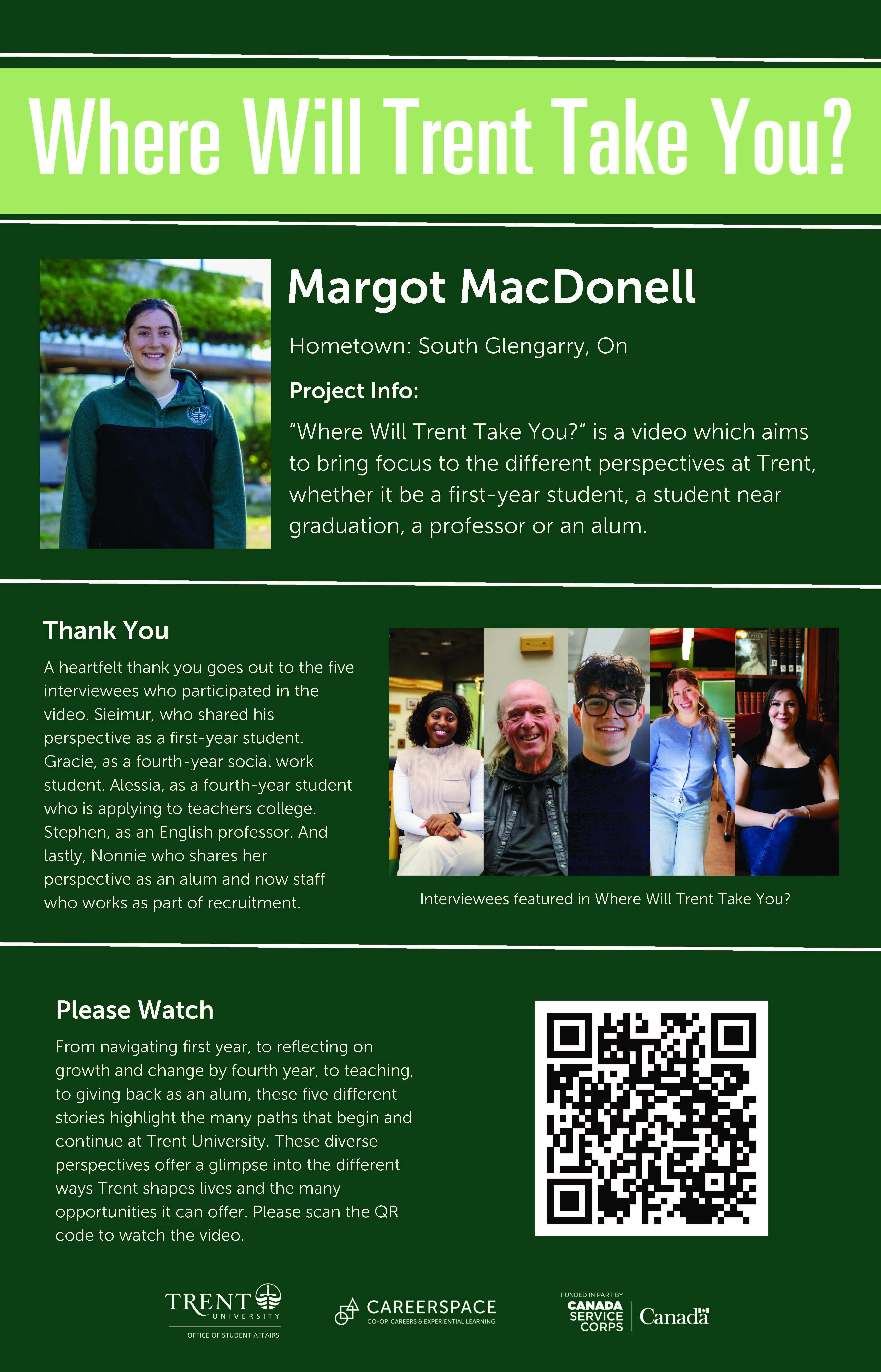 An Impact Microgrant poster titled Where Will Trent Take You?, featuring project information, images of participants from the video project, and descriptions highlighting how the initiative showcases diverse perspectives from students, graduates, professors, and alumni at Trent University.