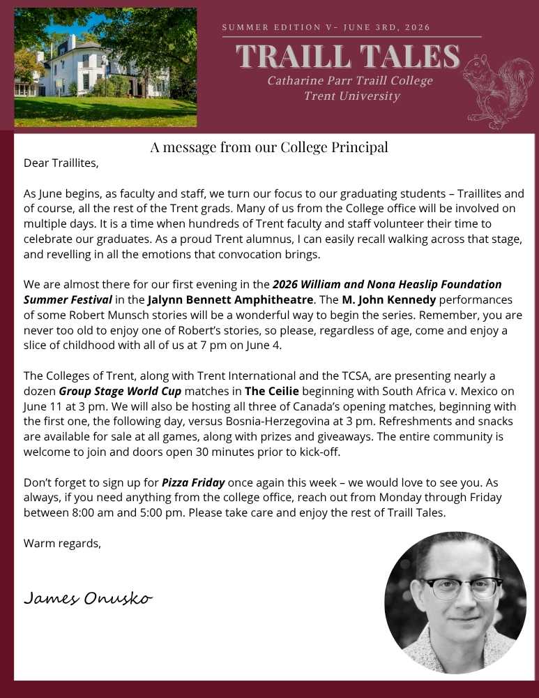 Message from the Traill College Principal
