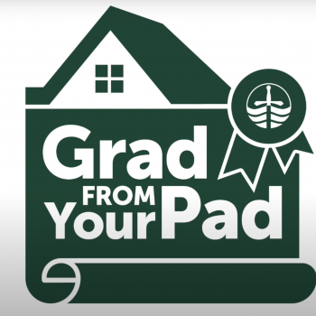 Grad from your pad