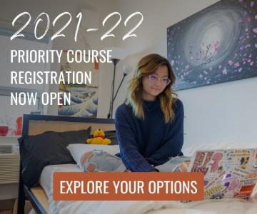 2021-22 Priority Course Registration Now Open. Explore Your Options.