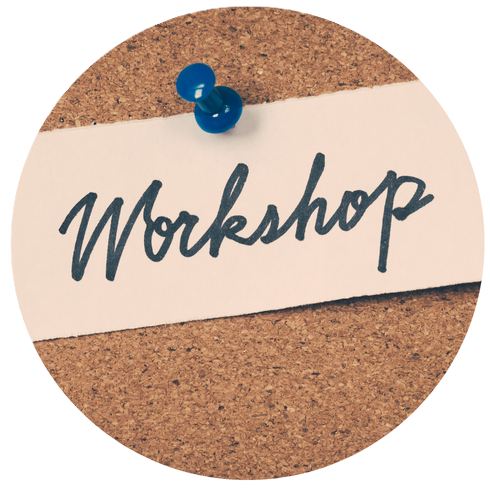 Circular image of a corkboard with a pinned paper label displaying the word “Workshop” in script font.