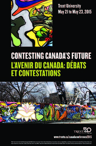 2015 May Conference: Contesting Canada's Future