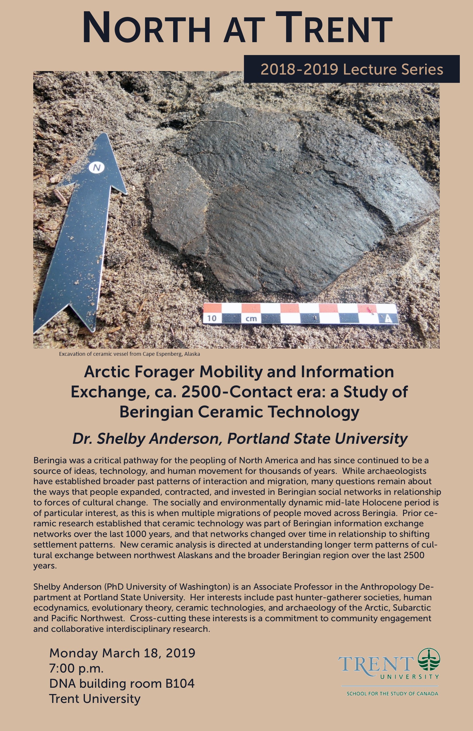 "Arctic Forager Mobility and Information Exchange, ca. 2500 - Contact Era: A Study of Beringian Ceramic Technology with Shelby Anderson March 2019