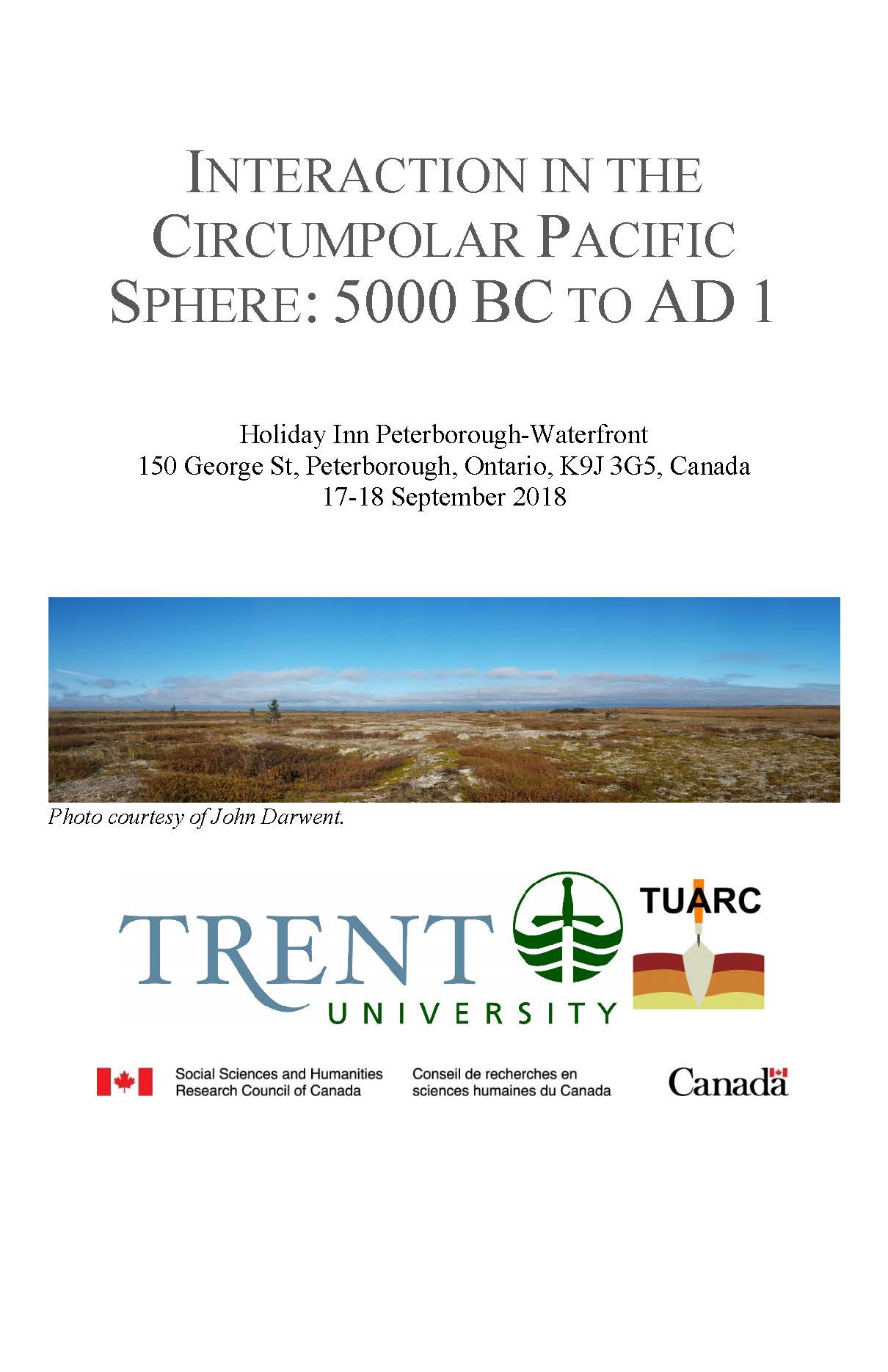 "Interaction in the Circumpolar Pacific Sphere: 5000 BC to AD 1" conference organized by Lisa Janz September 2019