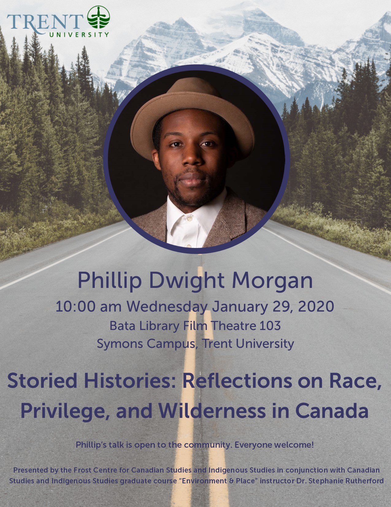 "Storied Histories: Reflections on Race, Privilege, and Wilderness in Canada" 29 January 2020 with Phillip Dwight Morgan
