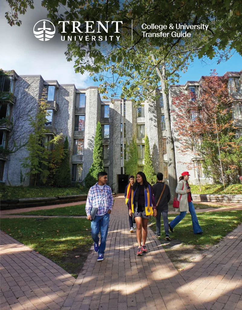 Trent University's College & University Transfer Guide Viewbook