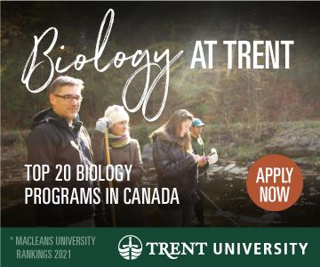 Biology at Trent. Top 20 Biology Programs in Canada