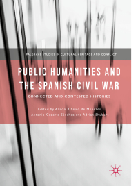 Public Humanities and the Spanish Civil War