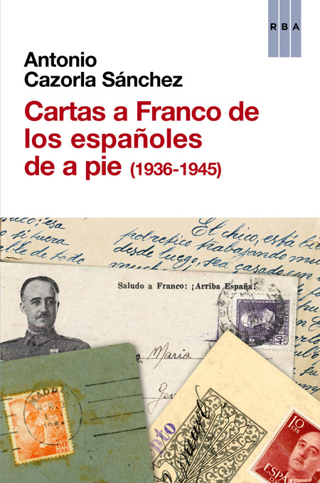 Book Cover of Cartas a Franco de los epanoles de la pie 