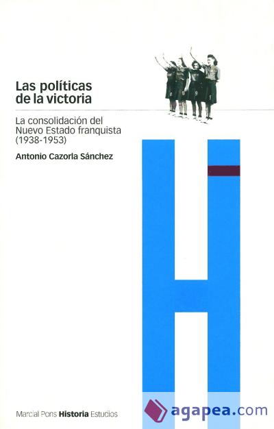 Book Cover of las politicas de la victoria