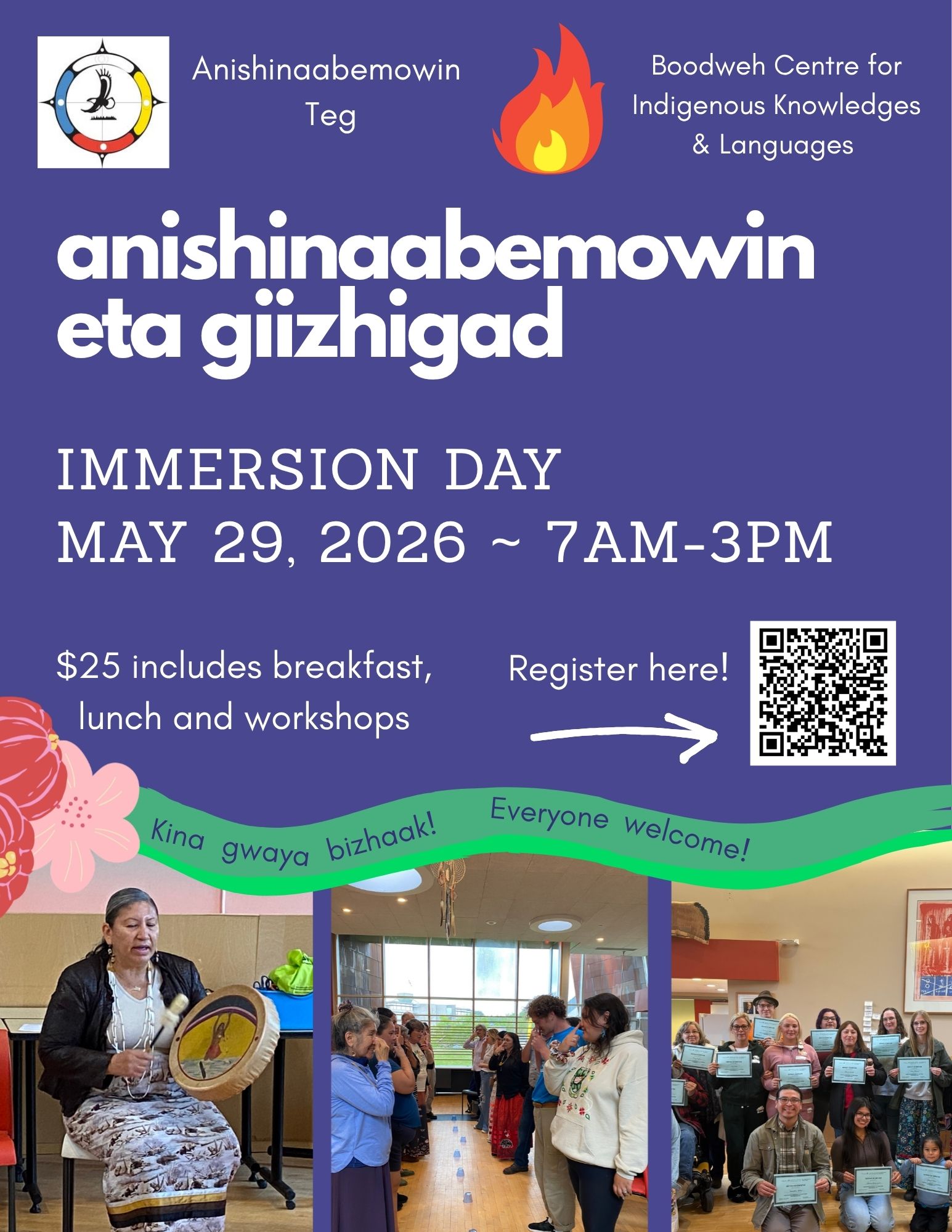 Blue background. Text reads: anishinaabemowin  eta giizhigad - Immersion Day. may 29 2026. $25.
