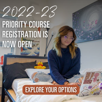 2022-23 Priority Course Registration Now Open. Explore Your Options.