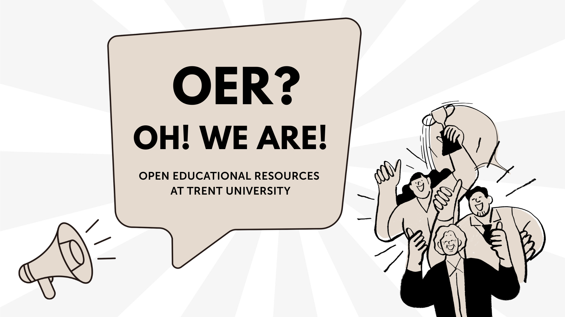 Title: OER? Oh! We Are! in a speech bubble with folks cheering beside it.